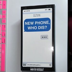 NWOT New Phone Who Dis adult card game